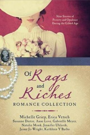 Cover of Of Rags and Riches Romance Collection