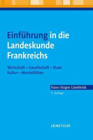 Cover of Einfuhrung in Die Landeskunde Frankreichs