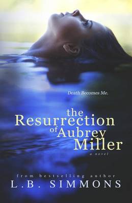 Book cover for The Resurrection of Aubrey Miller