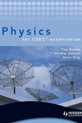 Cover of Physics for CSEC examination + CD