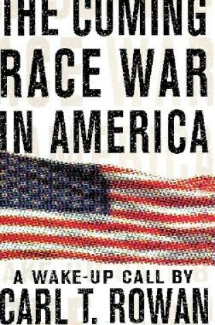 Cover of The Coming Race War in America