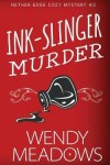 Book cover for Ink-Slinger Murder