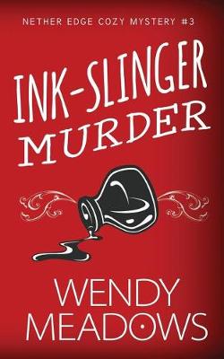 Book cover for Ink-Slinger Murder