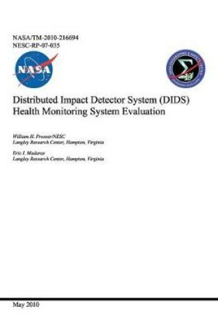 Cover of Distributed Impact Detector System (Dids) Health Monitoring System Evaluation