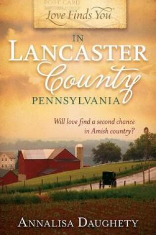 Cover of Love Finds You in Lancaster County, Pennsylvania