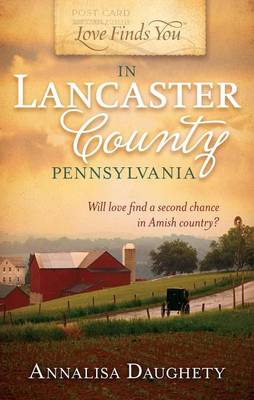 Cover of Love Finds You in Lancaster County, Pennsylvania