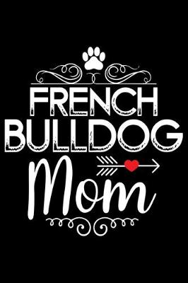 Book cover for French Bulldog Mom