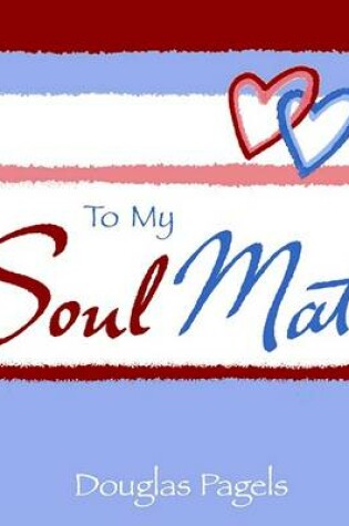 Cover of To My Soul Mate