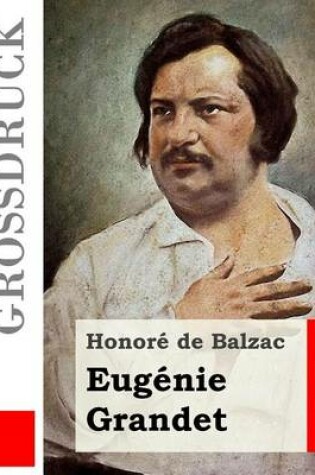 Cover of Eugenie Grandet (Grossdruck)