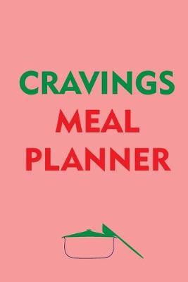 Book cover for Cravings Meal Planner