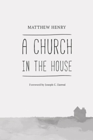 Cover of A Church in the House