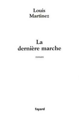 Cover of La Derniere Marche