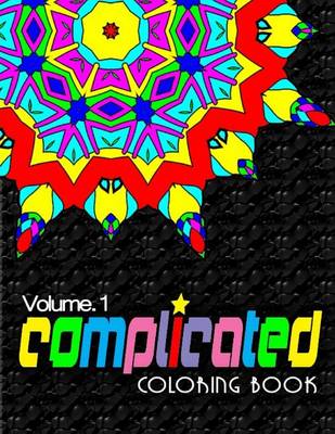 Book cover for COMPLICATED COLORING BOOKS - Vol.10