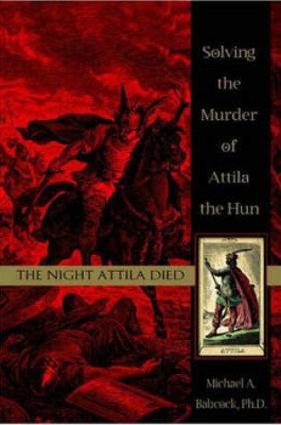 Cover of The Night Attila Died