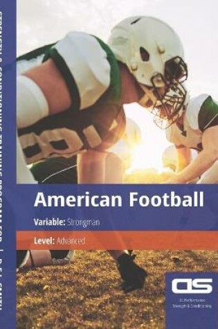 Cover of DS Performance - Strength & Conditioning Training Program for American Football, Strongman, Advanced