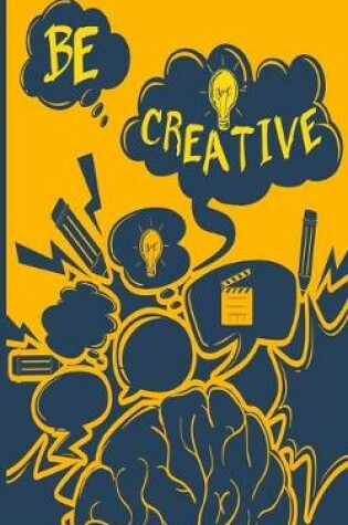 Cover of Be Creative