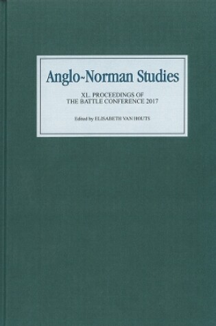 Cover of Anglo-Norman Studies XL