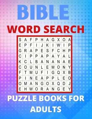 Book cover for Bible Word Search Puzzle Books For Adults