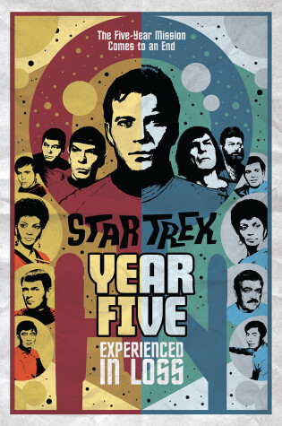 Cover of Star Trek: Year Five - Experienced in Loss