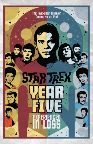 Book cover for Star Trek: Year Five - Experienced in Loss
