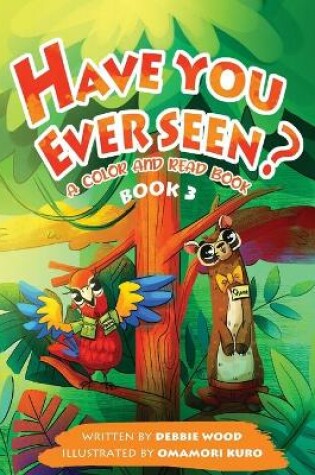 Cover of Have You Ever Seen? - Book 3