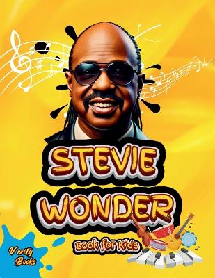 Cover of Stevie Wonder Book for Kids