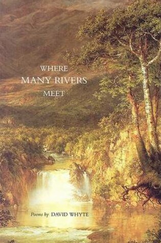 Cover of Where Many Rivers Meet