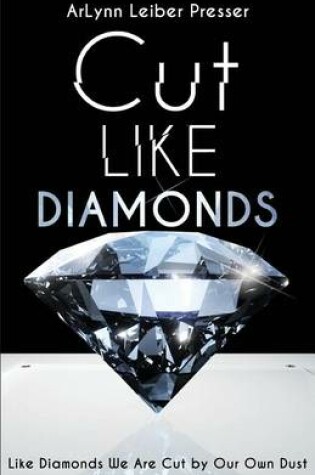 Cover of Cut Like Diamonds