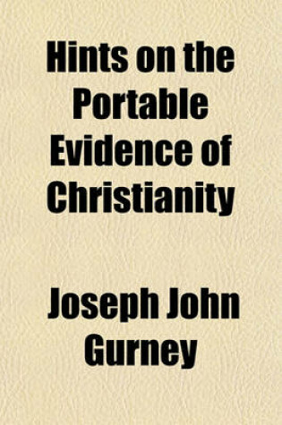 Cover of Hints on the Portable Evidence of Christianity