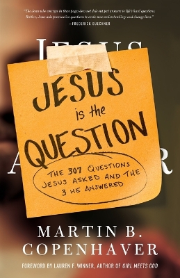 Book cover for Jesus Is the Question
