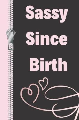 Book cover for Sassy Since Birth