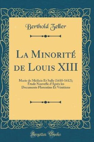 Cover of La Minorite de Louis XIII