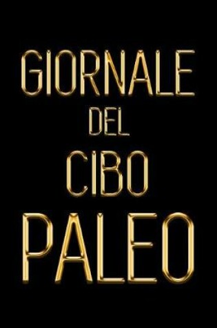Cover of Giornale del Cibo Paleo