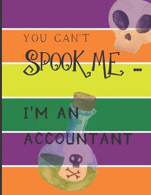 Cover of You Can't Spook Me... I'm an Accountant