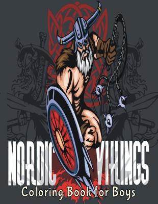 Book cover for Nordic Vikings Coloring Book for Boys