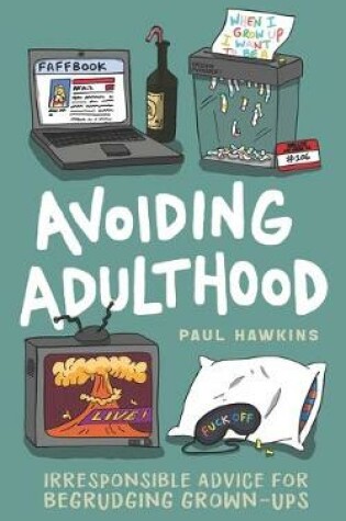 Cover of Avoiding Adulthood