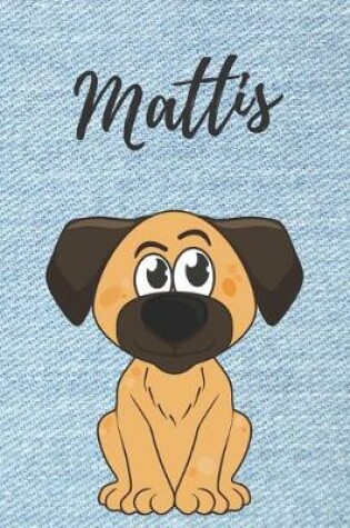 Cover of Mattis Hunde-Notizbuch / Malbuch / Tagebuch