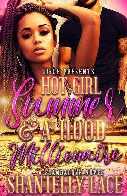 Book cover for Hot Girl Summer and a Hood Millionaire