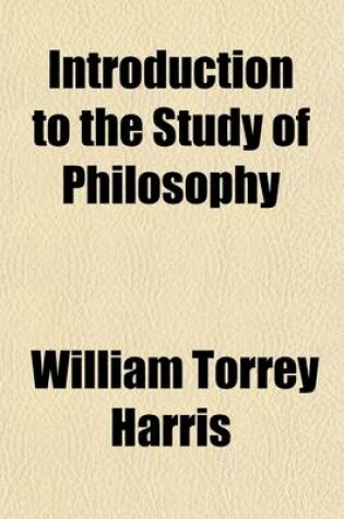 Cover of Introduction to the Study of Philosophy (Volume 4)