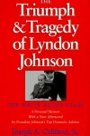 Book cover for The Triumph and Tragedy of Lyndon Johnson