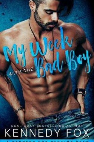 Cover of My Week with the Bad Boy