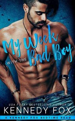 Book cover for My Week with the Bad Boy