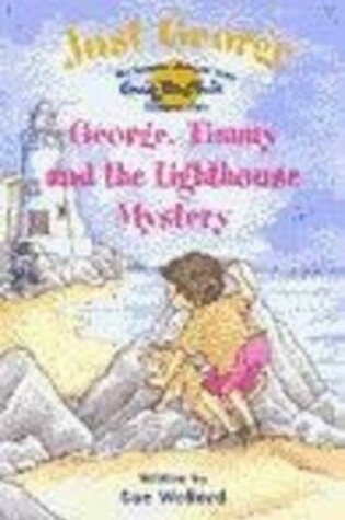 Cover of George, Timmy and the Lighthouse Mystery