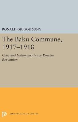 Cover of The Baku Commune, 1917-1918