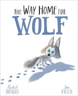 Book cover for The Way Home For Wolf