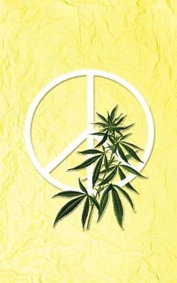 Book cover for Cannabis Rating Journal - Mellow Yellow