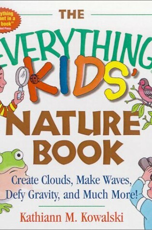 Cover of The Everything Kids' Nature Book