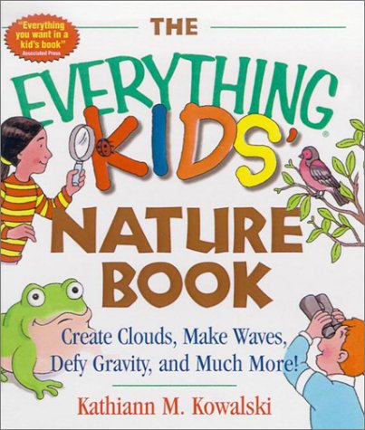 Cover of The Everything Kids' Nature Book