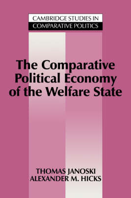 Book cover for The Comparative Political Economy of the Welfare State