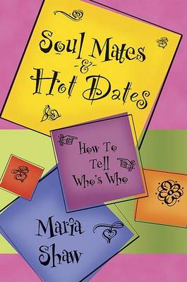 Book cover for Soul Mates and Hot Dates